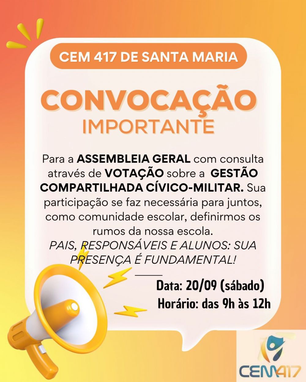 CEM 417 de Santa Maria convoca comunidade para votar sobre a implantação do modelo cívico-militar na escola